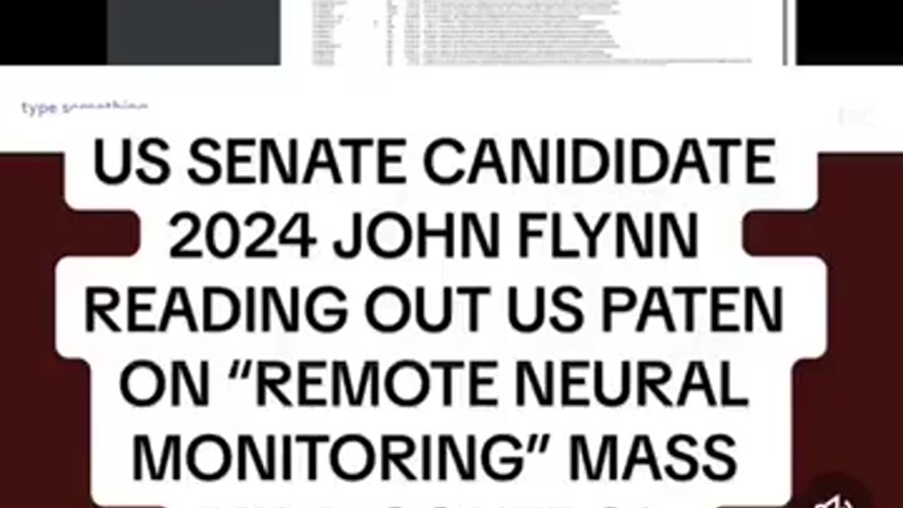 US Senate candidate 2024 J.Flynn reading out US patent on Remote Neural Monitoring Mass Mind Control