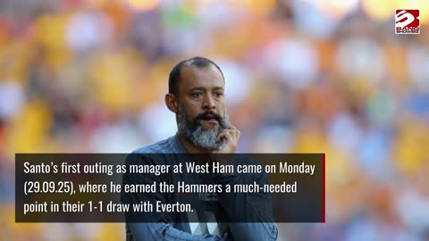 Nuno Espirito Santo has said his first week at West Ham has been 'hard work'