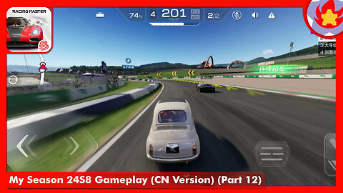 My Season 24S8 Gameplay (CN Version) (Part 12) | Racing Master