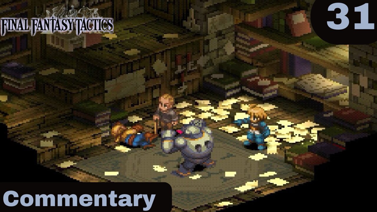 A New Worker Joins the Party - Final Fantasy Tactics Part 31