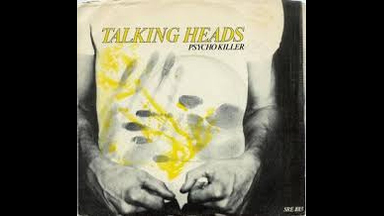 Talking Heads - Psycho Killer