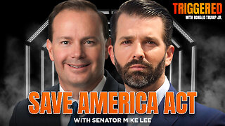 Let’s Act to Save America, Interview with Sen Mike Lee | Triggered Ep.318