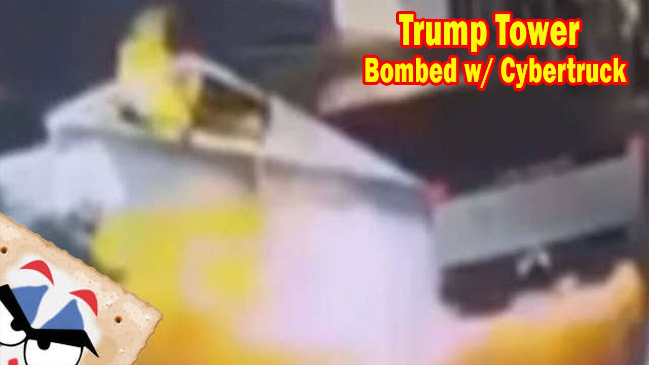 Salty Cracker: Trump Tower Bombed w/ Cybertruck ReeEEeE Stream 01-02-25