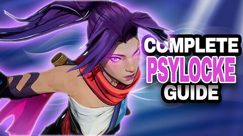 Complete Guide to PSYLOCKE on Marvel Rivals