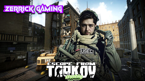Tarkov Push For Kappa! The Grind is Real!