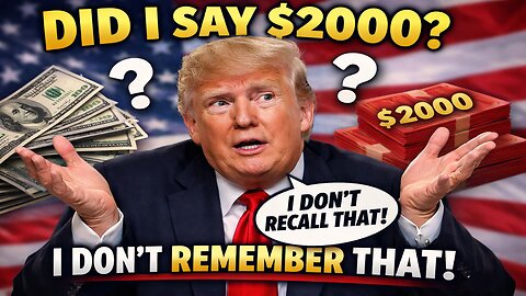 “Wait… Did I Say $2,000?! 🤔💸 Trump ‘Forgets’ the Check”