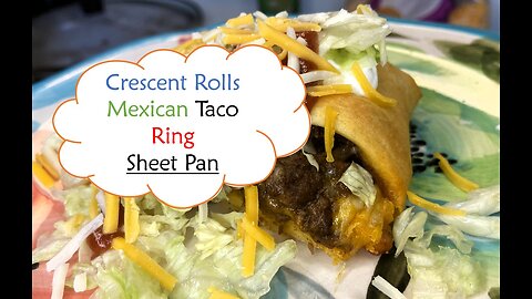 Crescent Rolls MEXICAN Taco Ring SHEET PAN | Allrecipes