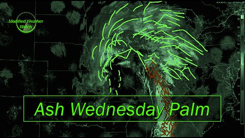 Ash Wednesday Weather Modification