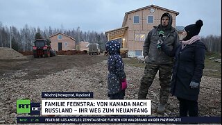 Flucht vor liberalen Werten: Eine kanadische Familie beginnt ein neues Leben in Russland