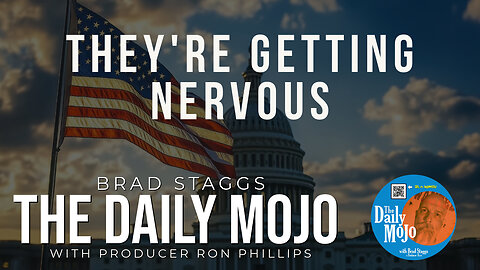 They’re Getting Nervous - The Daily MoJo 020425