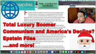 The Epstein Files Update and Total Boomer Luxury Communism