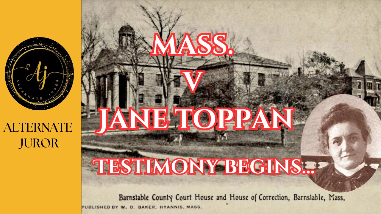 Mass. v Jane Toppan Day One