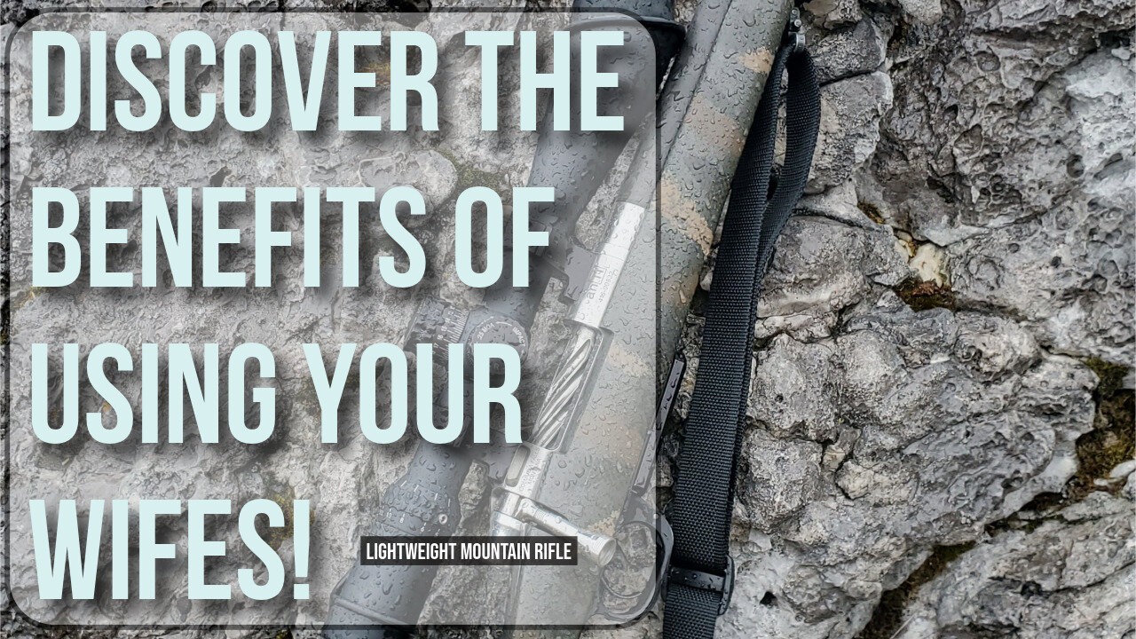 Why I Use My Wife's Rifle
