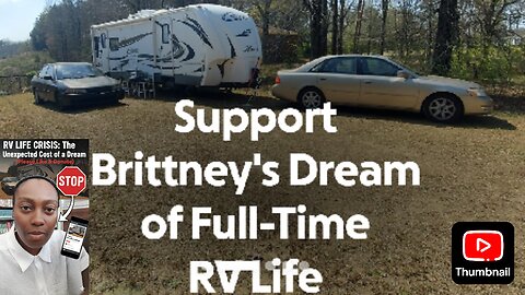 RV LIFE CRISIS: The Unexpected Cost of a Dream (Please Like & Donate)