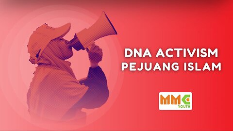 DNA Activism Pejuang Islam | Zilenials
