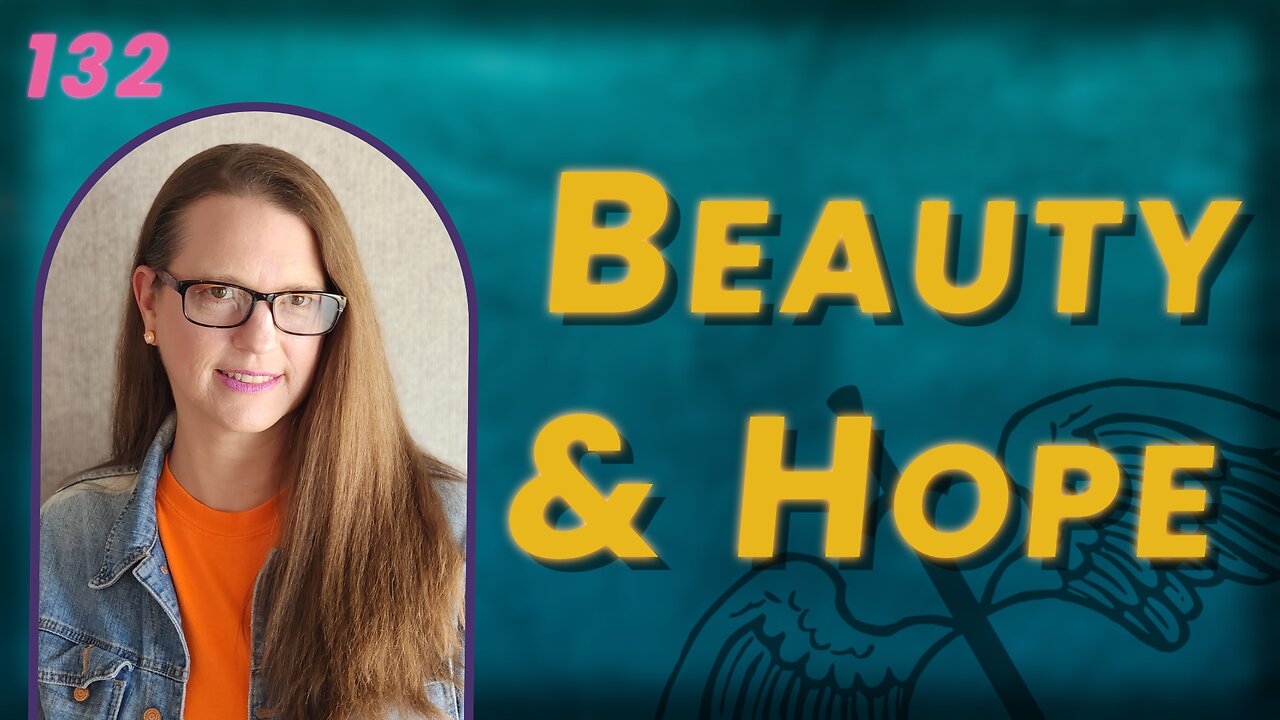 132. Tips for Finding Beauty & Keeping Hope from a World Record Holder