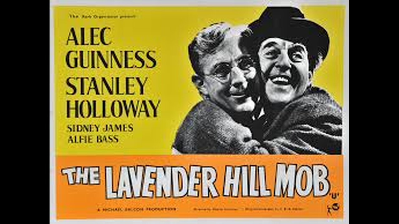 The Lavender Hill Mob 1951