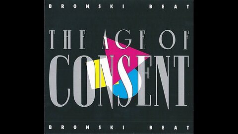 Bronski Beat - The Age Of Consent (Europe) 1984/2018 2xCD