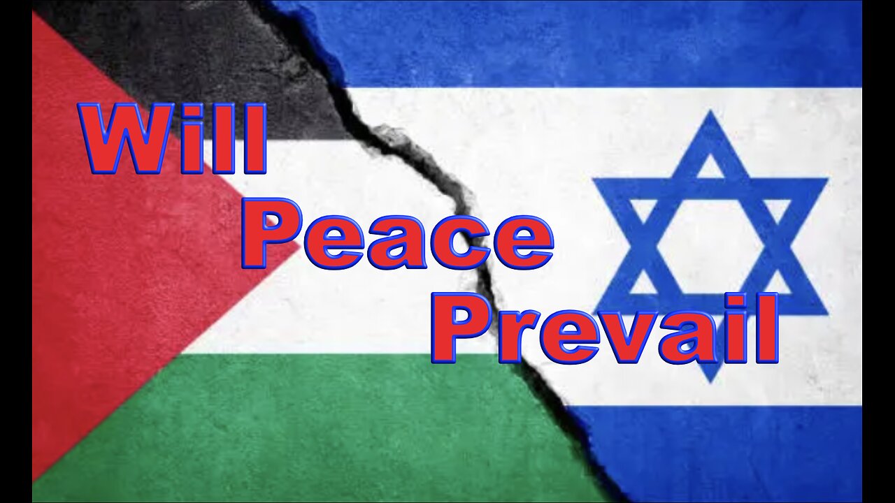 Will Peace Prevail