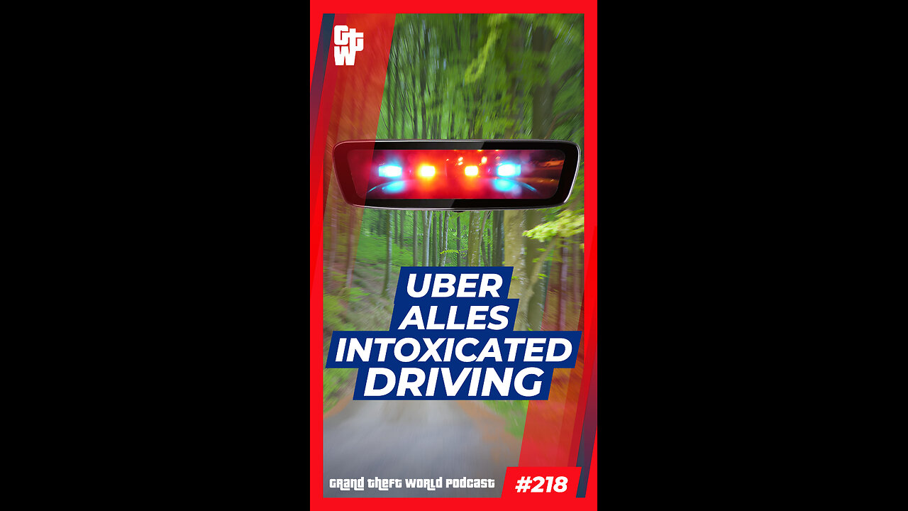 Uber Alles Intoxicated Driving | #GrandTheftWorld 218 (Short)