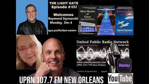 THE LIGHT GATE EPISODE #032: RAYMOND SZYMANSKI