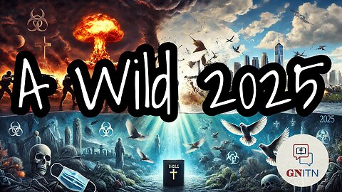 GNITN A Wild 2025 