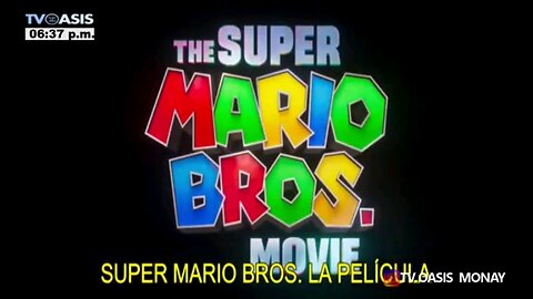 [R] Super Mario Bros: La Película | Escena Final | TV Oasis Monay (Venezuela 🇻🇪) (18/12/2025)