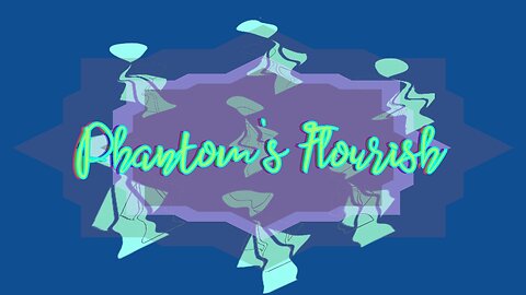 Midnight Oblivion Pt 454: Phantom's Flourish