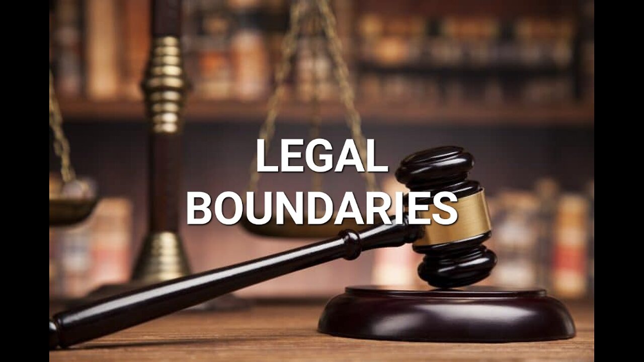 Understanding Boundaries: Legal Boundaries #Housechurch #Videotional
