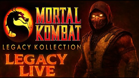 MORTAL KOMBAT LEGACY KOLLECTION IS LIVE