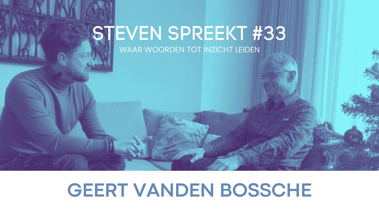 #33 Steven Spreekt met Geert Vanden Bossche