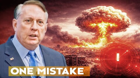 ONE FALSE SIGNAL — THE DAY THE WORLD ENDS | Col. Douglas Macgregor