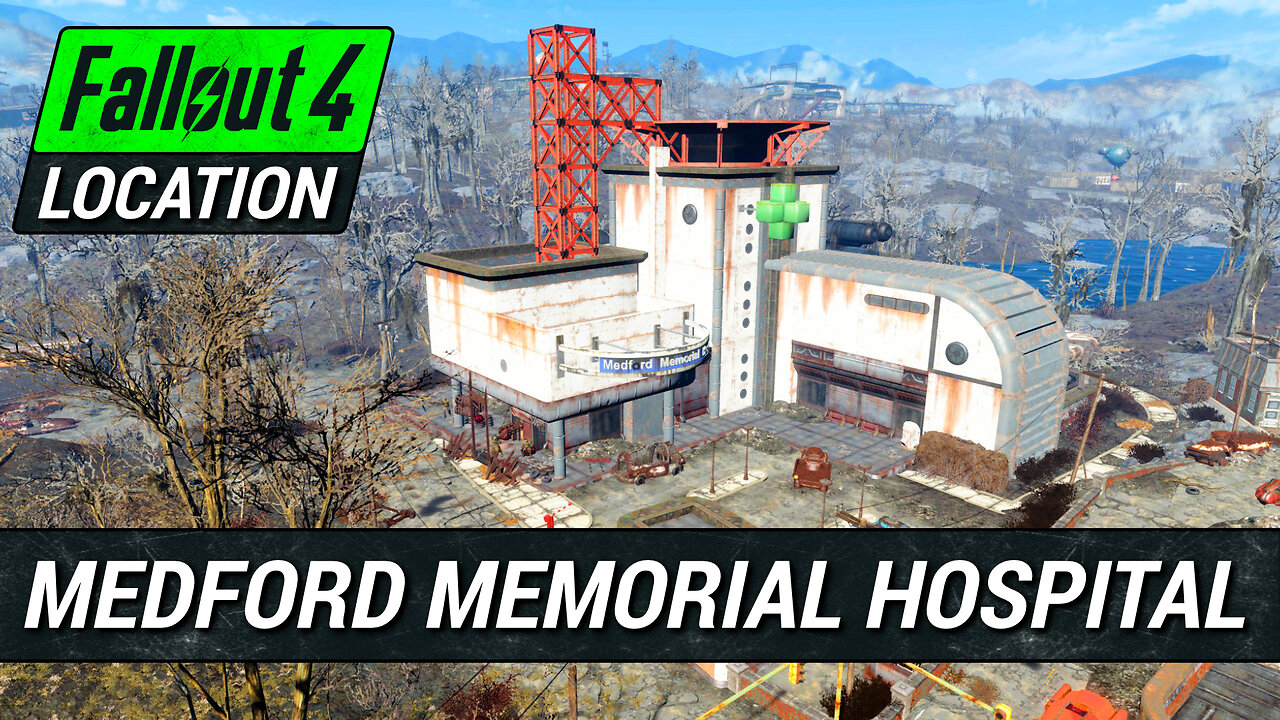 Medford Memorial Hospital Guide | Fallout 4 Location & Loot