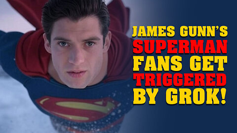 SUPERMAN - Why are James Gunn fans so easily triggered?!