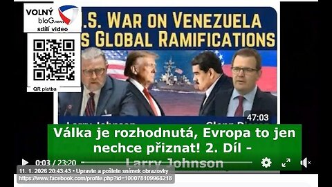 9.1. Larry Johnson: Válka je rozhodnutá, Evropa to jen nechce přiznat! 2. Díl