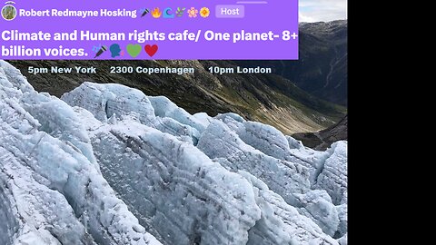 Climate and Human rights cafe/ One planet- 8+ billion voices. 🎤🗣 💚♥