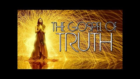 THE GOSPEL OF TRUTH: NAG HAMMADI LIBRARY (FULL AUDIOBOOK) 🎧
