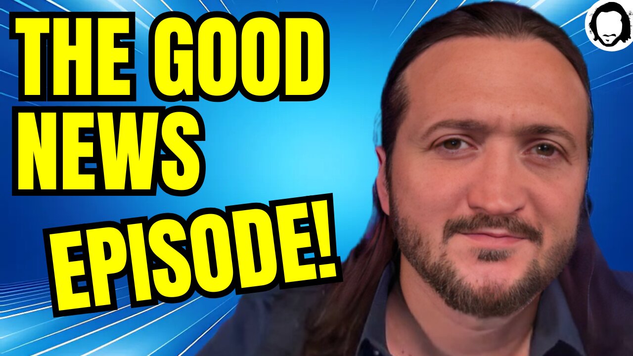 LIVE: The Good News Episode! (& more)