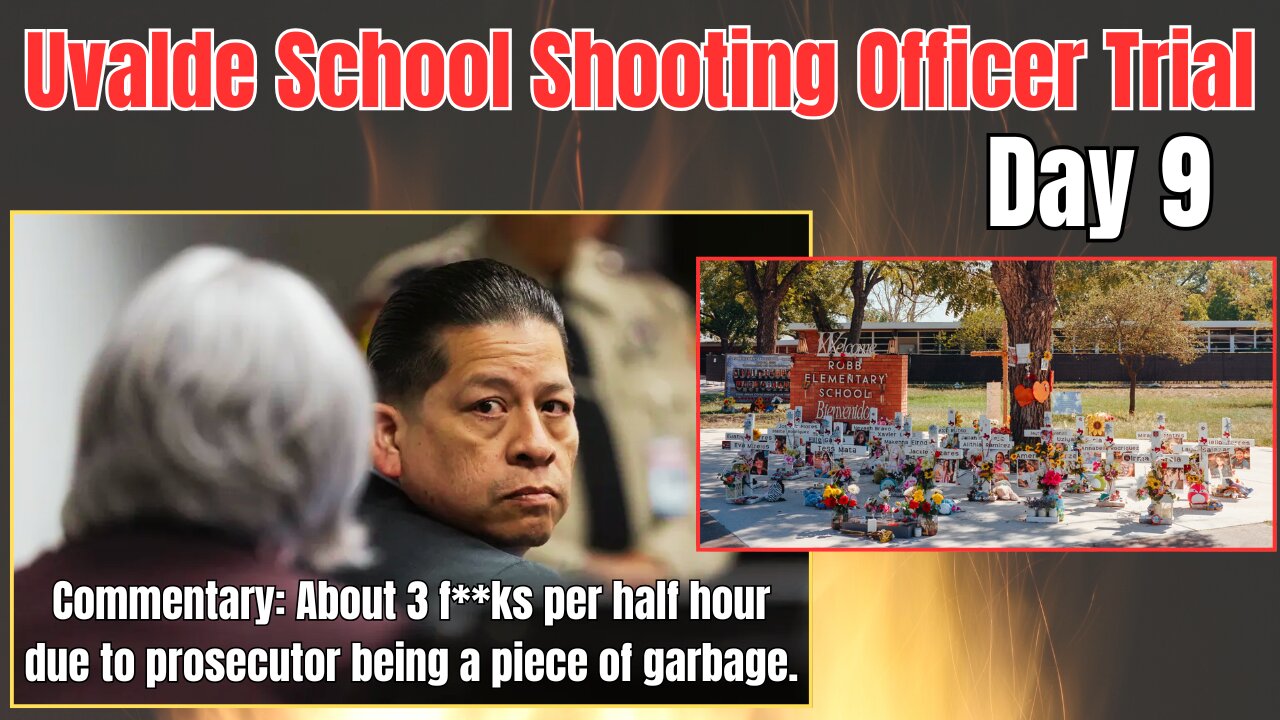 Uvalde School Shooter Officer Trial - Day 9.
