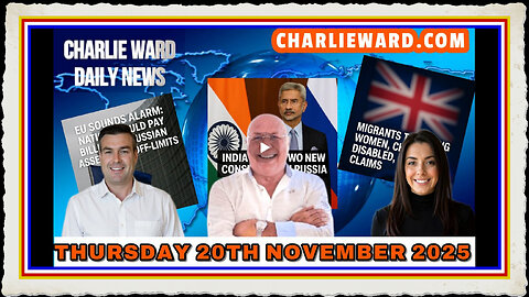 CHARLIE WARD DAILY NEWS WITH CHARLIE WARD, PAUL BROOKER DREW DEMI THURSDAY 20TH NOVEMBER 2025
