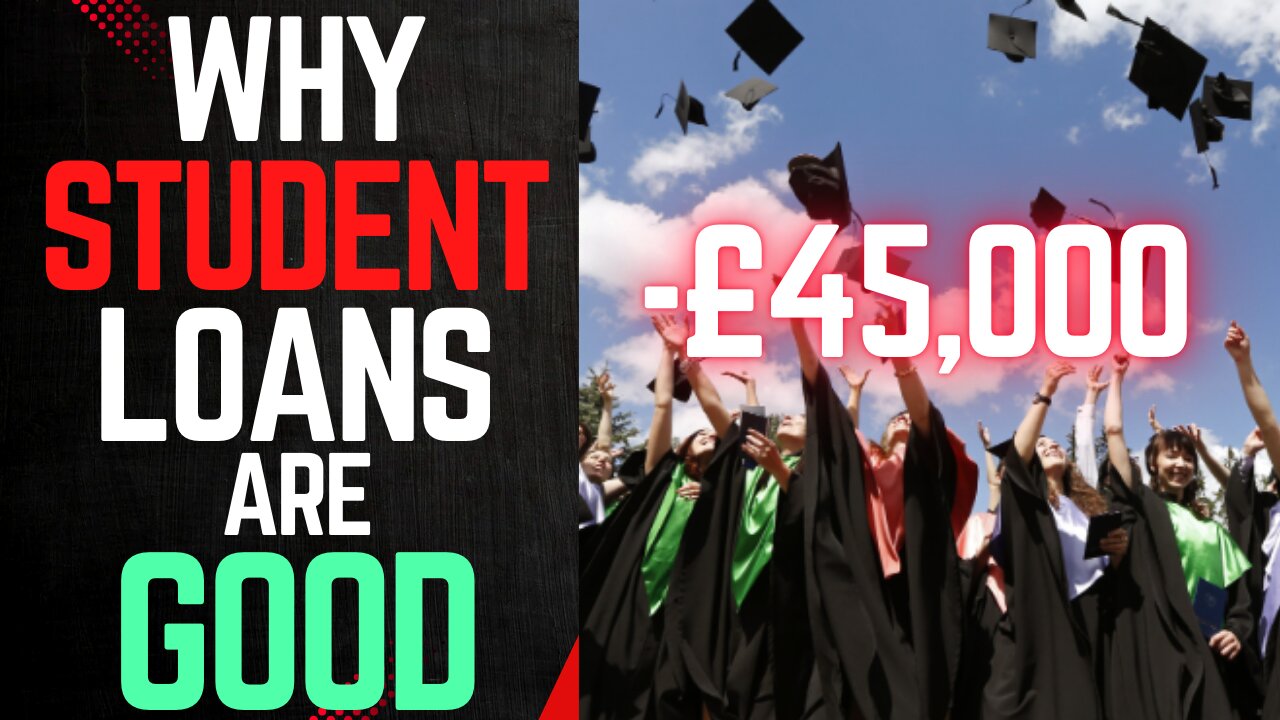 WHY STUDENT LOANS ARE GOOD!