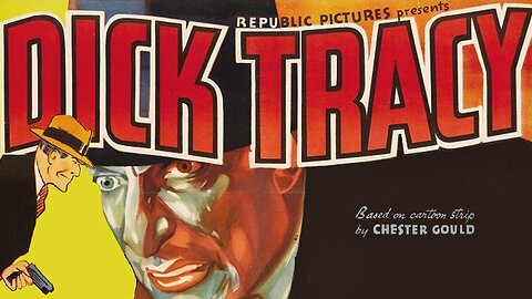 Dick Tracy (1937) Complete 15 Chapter Serial