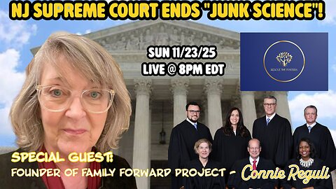 Rescue The Fosters: NJ SUPREME COURT ENDS “JUNK SCIENCE”! w/ Connie Reguli