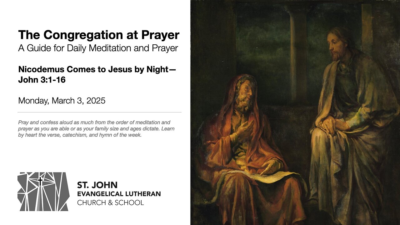 Nicodemus Comes to Jesus by Night—John 3:1-16