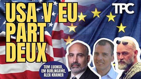 EU v USA pt. 2 | Tom Luongo, Alex Krainer, EM Burlingame (TPC #1,935)