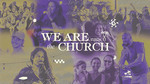 We Are the Church