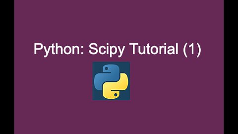 56. Python: Scipy Tutorial (1)