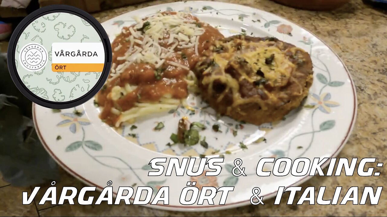 Snus & Cooking: Vårgårda Ört & Italian