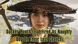 Sucker Punch's New Era | The Laws of Power in Action