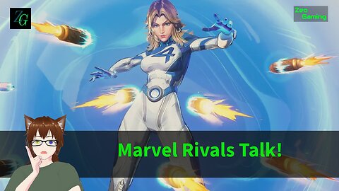 Marvel Rivals Talk!